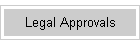 Legal Approvals